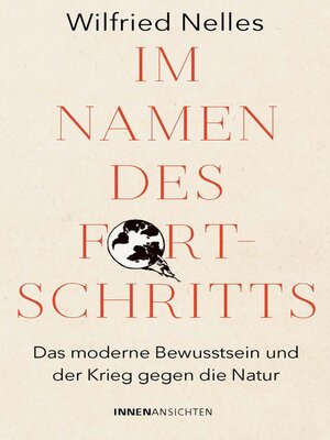 cover image of Im Namen des Fortschritts